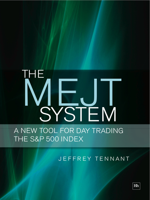 Title details for The MEJT System by Jeffrey Tennant - Available